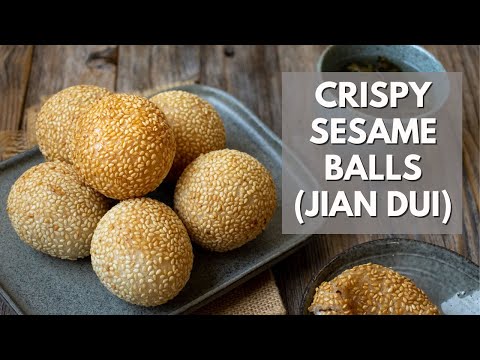 Say YES to these CRISPY Homemade Sesame Balls - Jian Dui (芝麻球)