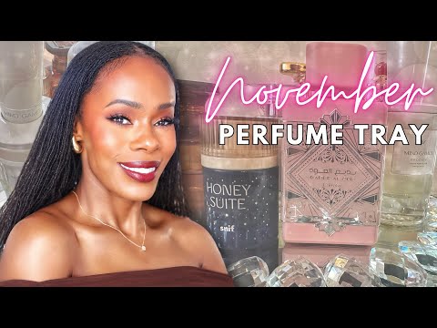 November PERFUME TRAY | Perfumes I Will Be Wearing The Most