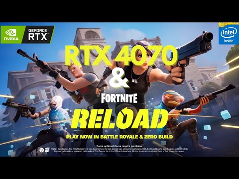 RXT 4070 in Fortnite Reload(2025)