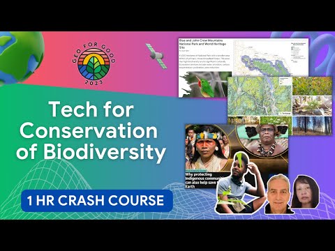 Technology's Role in Sustaining Biodiversity 🐾🌿 | Geo for Good' 23