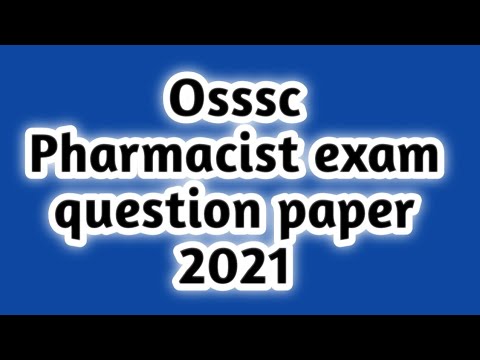 osssc Pharmacist exam question paper 2021