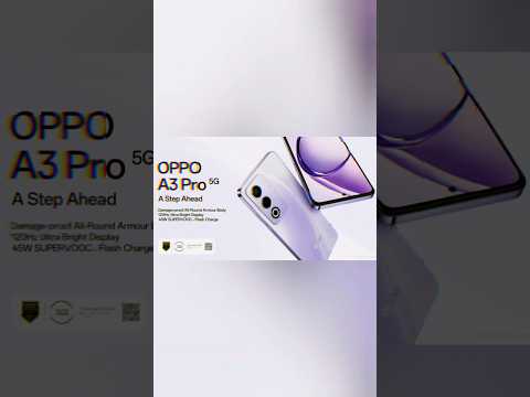 Why Should You Consider the Oppo A3 Pro 5G?#shorts #trending #oppo #oppoa3pro #oppoaseries #specs