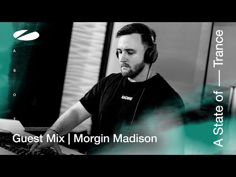 Morgin Madison - A State of Trance Episode 1182 Guest Mix