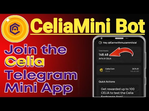 Telegram CeliaMini Bot || Celia Withdraw || Celia Token Claim || Celia Exchange