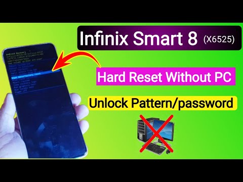 Infinix Smart 8 Hard Reset Without PC |infinix (X6525) Unlock Pattern / Password Easily