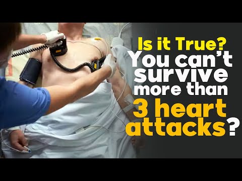 Is it true? You can't survive more than 3 heart attacks? Healthy heart, heart disease, health