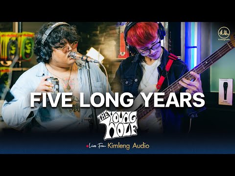 FIVE LONG YEARS - The Young Wolf | Live From Kimleng Audio