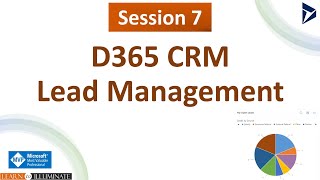 Session 7 - D365 CRM Lead Management