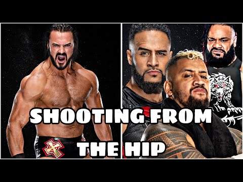 SHOOTING FROM THE HIP : Drew Mcintyre x Solo Sikoa on Smackdown | GENERATION OF WRESTLING PODCAST