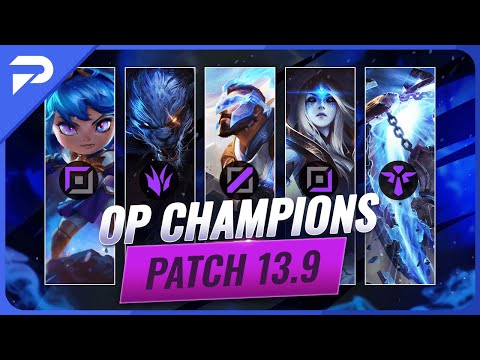 3 OP Champions For EVERY ROLE on Patch 13.9 - League of Legends