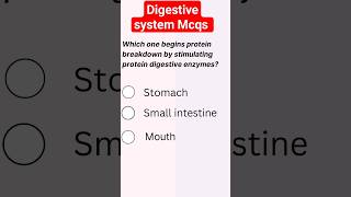 Digestive system McQs | Biology mcqs #biology #ytshorts #mcqs #digestion #physiology