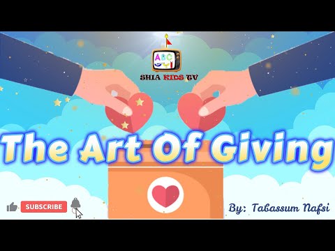 THE ART OF GIVING | KHUMS | STORY TIME