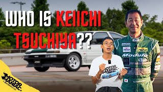 Who is Keiichi Tsuchiya the DORIKIN???