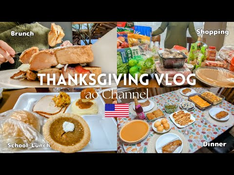 THANKSGIVING VLOG 🦃 Cooking - Grocery Shopping - Lunch at School - Party meal - Girls' brunch 🍷