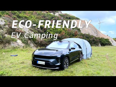 Immersed EV Camping In The NIO Sky Dome Tent | Electricity Freedom In Wild