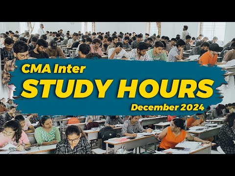 CMA INTER STUDY HOURS || DECEMBER  2024 || Lakshya edu