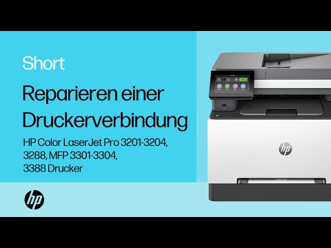 Reparieren einer Druckerverbindung | HP CLJ Pro 3201-3204, 3288, MFP 3301-3304, 3388 Drucker