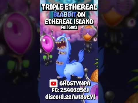 BLARRET - Ethereal Island (New Ethereal) [My Singing Monsters] #shorts