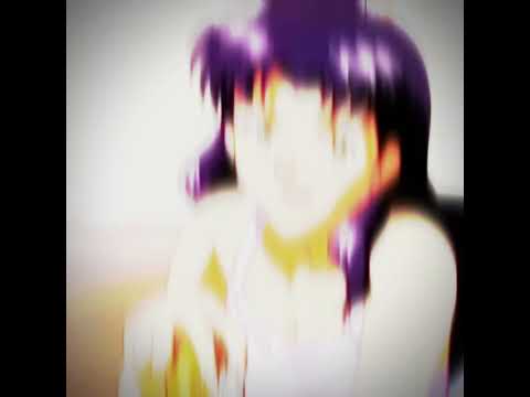 Misato amv edit