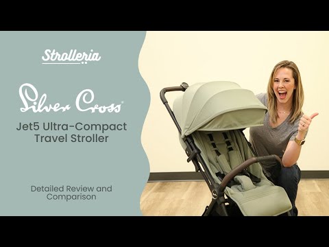 Silver Cross Jet5 Travel Stroller Review | Jet4 vs Jet5 Comparison