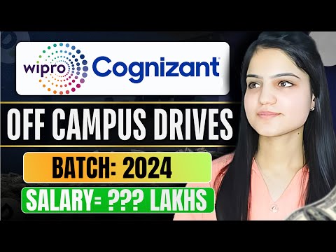 WIPRO & Cognizant Hiring 2024 | Off-Campus Drive | Batch 2024