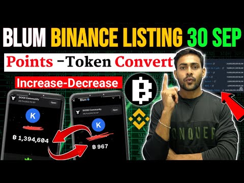 $Blum Binance Listing 30 Sep📌 Blum Airdrop Points Decrease || Blum Airdrop New Update | Blum Mining