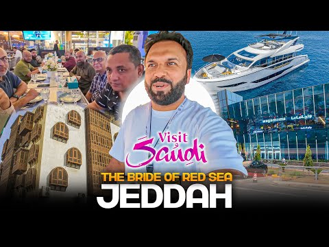 History of Jeddah 🇸🇦 with STA - Red Sea Mall & Yatch 🚤 Al Balad & Mandi 😋