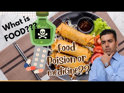 Poison or Medicine: Food! How are we making our food Poison and what to do about it? #foodscience