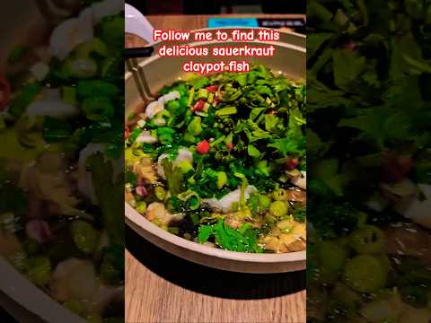 MUST EAT Sauerkraut claypot fish in Orchard Road | Singapore