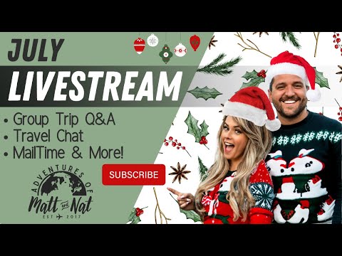 Christmas in July Youtube Livestream! Group Trip Q & A, Travel Chat, Mail Time, & MORE!