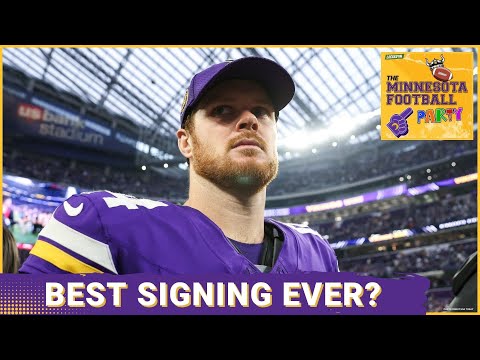 Is Sam Darnold the Best Signing in Vikings History? | The Minnesota Football Party