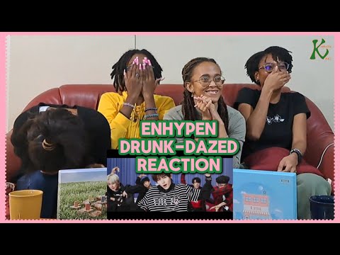 #ENHYPEN 'DRUNK-DAZED' MV REACTION: INITIATING OUR NEW #ENGENE