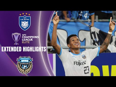 Ulsan Hyundai vs. Kawasaki Frontale: Extended Highlights | AFC Champions League Elite | CBS Sports