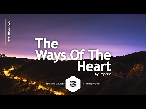 The Ways Of The Heart [Original Mix] - Imperss | @RFM_NCM