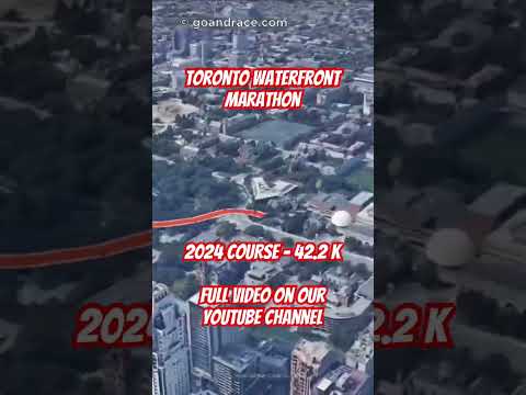 Toronto Waterfront Marathon 2024: fly over the marathon course! Video of the race path.