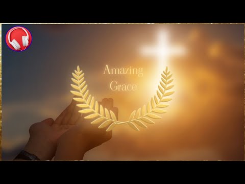 アメイジング･グレイス / Amazing Grace