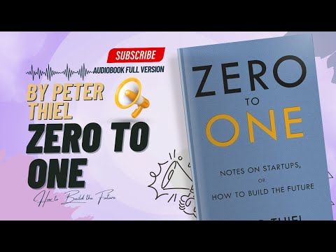 Discover the Secret to Success with Zero To One by Blake Masters and Peter Thiel!