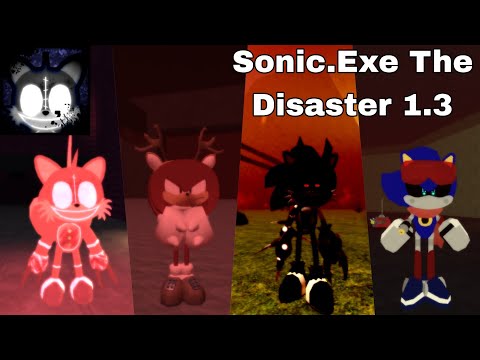 New Update And New Abilities In Sonic Exe The Disaster 1.3 | Roblox