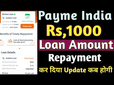 Payme india Rs,1000 Loan Amount Repayment Kiya But Loan Not Update // Payme india Loan Repayment