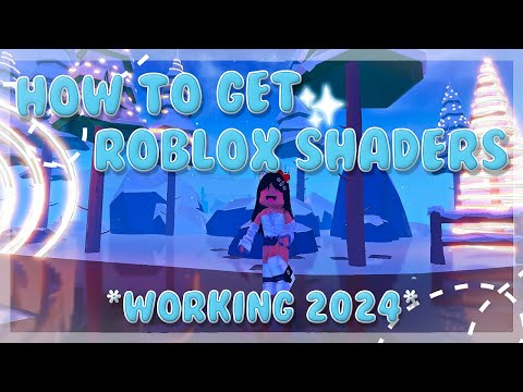 HOW TO GET SHADERS IN ROBLOX (WORKING 2024)