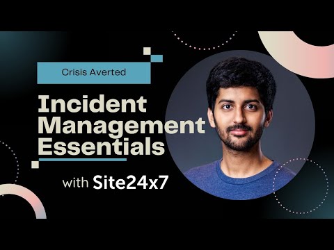 Incident Management Essentials | Monitoring Course #4