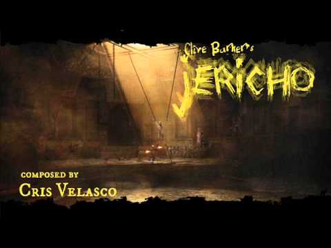 Clive Barker's JERICHO suite - composed by Cris Velasco