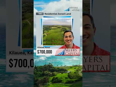 Myers Capital Bridge Loan – Vacant Land – Kilauea, Kauai