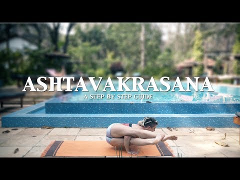 Ashtavakrasana | A Step by Step Guide