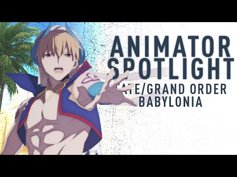 Breaking Down Fate/Grand Order - Babylonia's Incredible Animation | Animator Spotlight