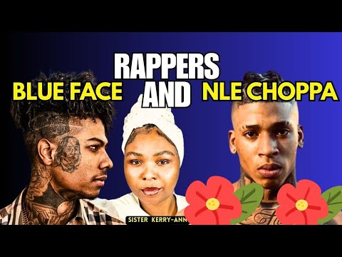 RAPPERS BLUE FACE AND NLE CHOPPA NEEDS SERIOUS PRAYERS!! WHAT I SAW! #WEARENEAR #2NDEXODUS #ITISTIME