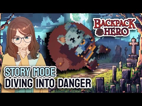 Diving into Danger | STORY MODE | Backpack Hero