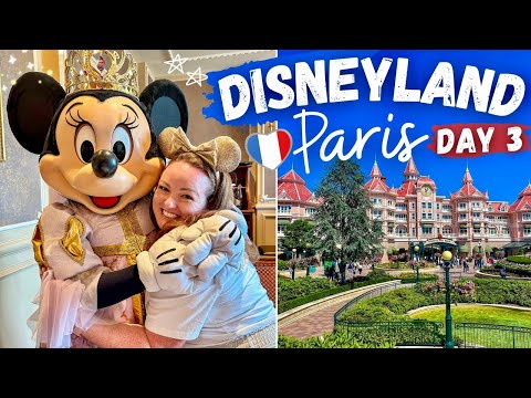 DISNEYLAND PARIS 2024! 🏰 DAY 3 • Disneyland Hotel Review, Royal Banquet Lunch & Favourite Rides 🇫🇷✨