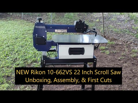 NEW Rikon 10-622VS 22 Inch Scroll Saw! Unboxing, Assembly, And First Cuts