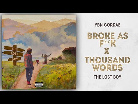 YBN Cordae - Broke as F**k x Thousand Words (That Transition! #15)